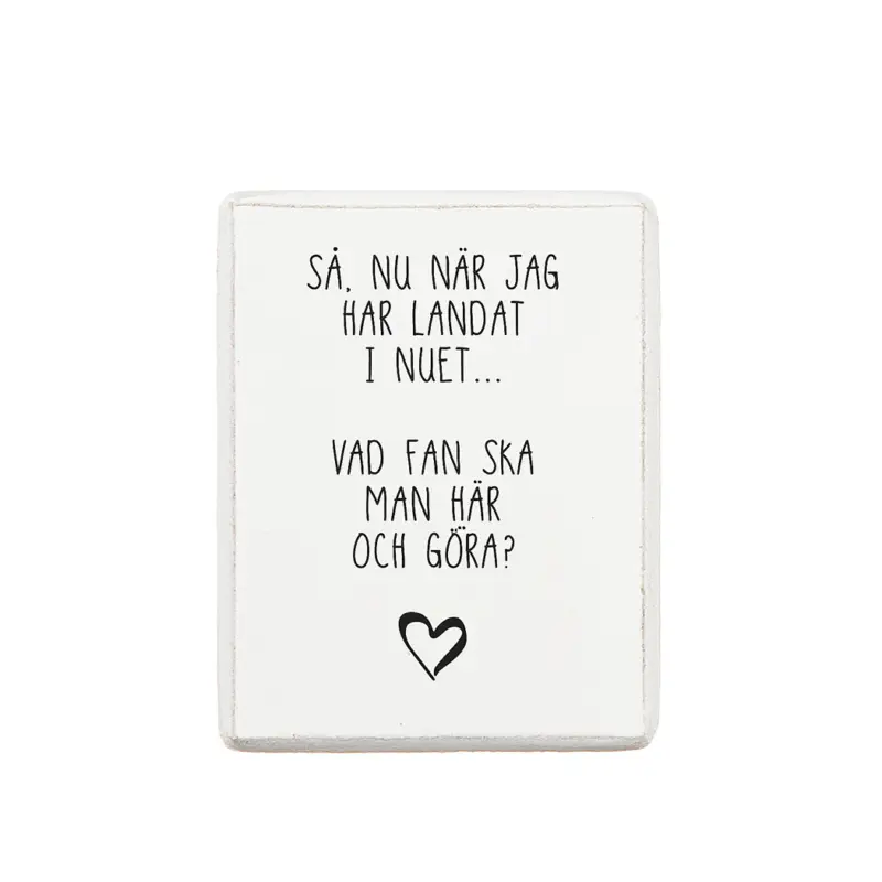 Magnet i trä ”Nu när jag har landat..” 6x8cm Premium